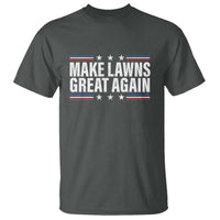 Funny Make Lawns Great Again T Shirt Lawn Mower Dad Gardener - Wonder Print Shop