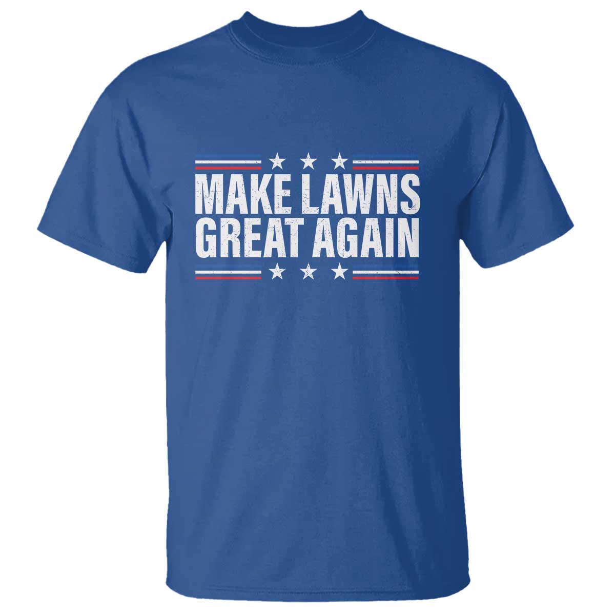 Funny Make Lawns Great Again T Shirt Lawn Mower Dad Gardener - Wonder Print Shop