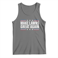 Funny Make Lawns Great Again Tank Top Lawn Mower Dad Gardener - Wonder Print Shop