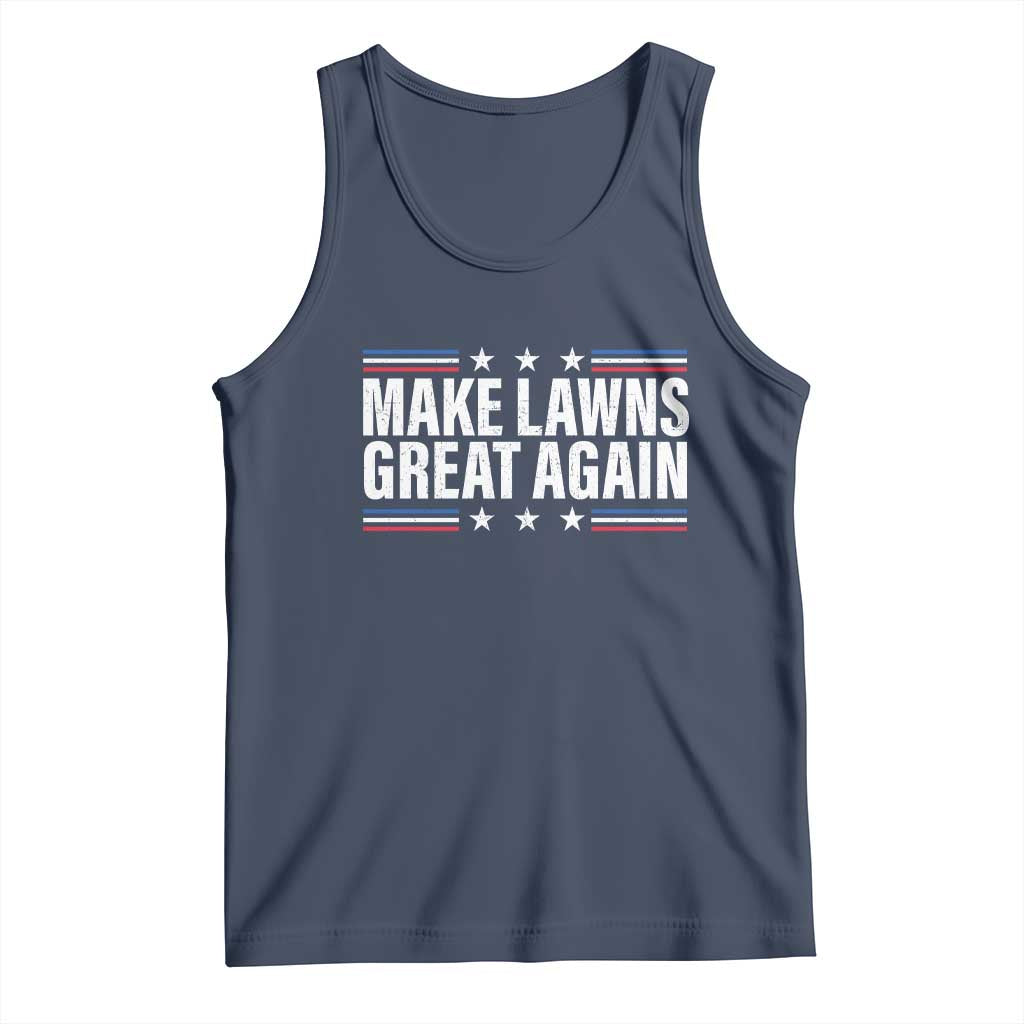 Funny Make Lawns Great Again Tank Top Lawn Mower Dad Gardener - Wonder Print Shop