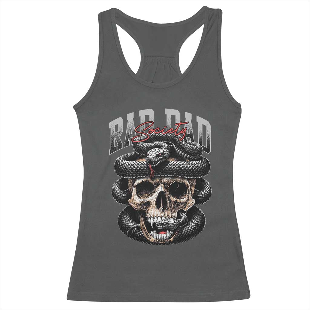 Funny Rad Dad Society Racerback Tank Top Dad Life Skull Snake Fathers Day