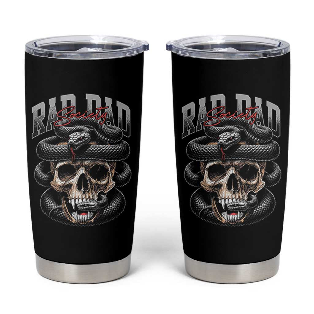 Funny Rad Dad Society Tumbler Cup Dad Life Skull Snake Fathers Day