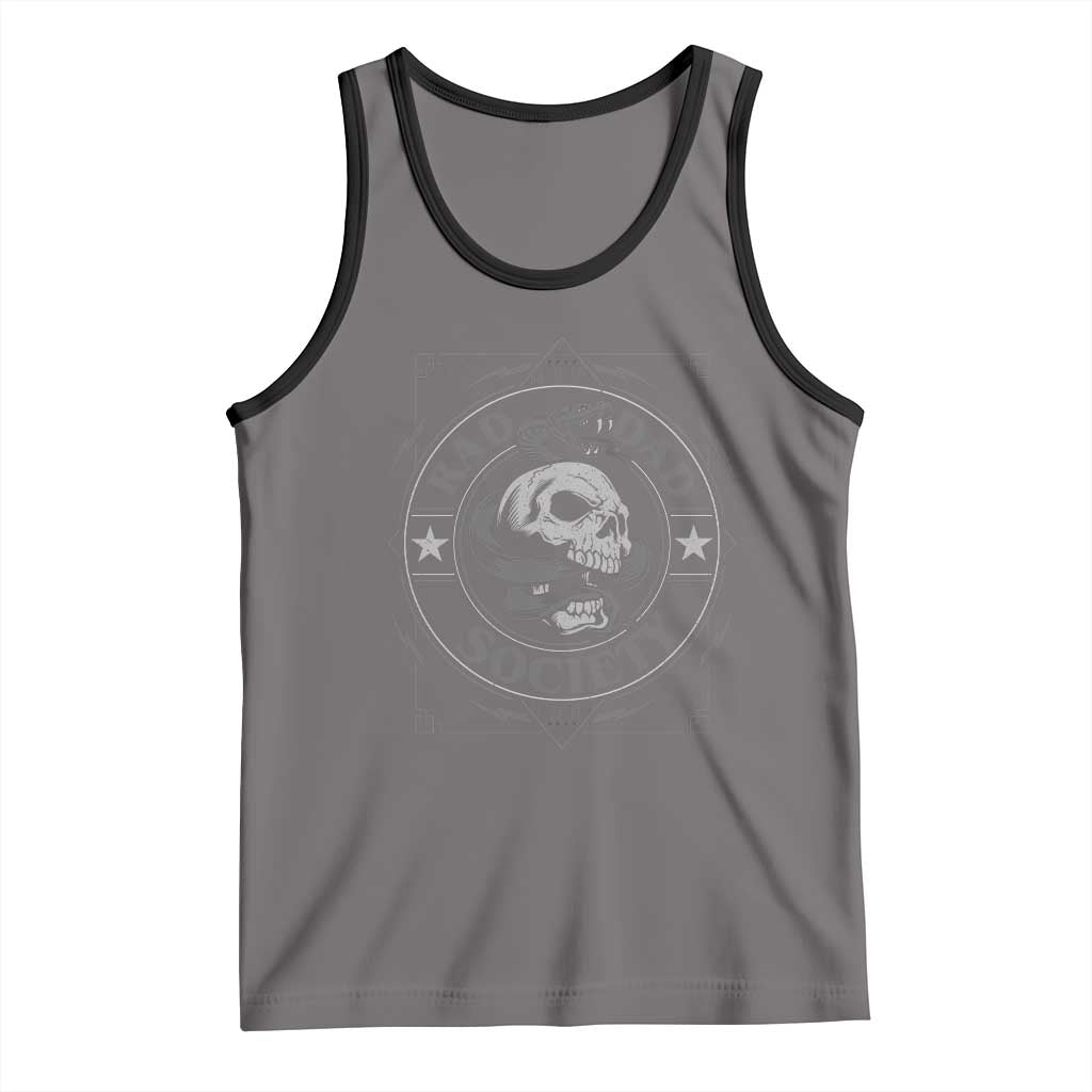 Funny Rad Dad Society Tank Top Vintage Skull Snake Fathers Day