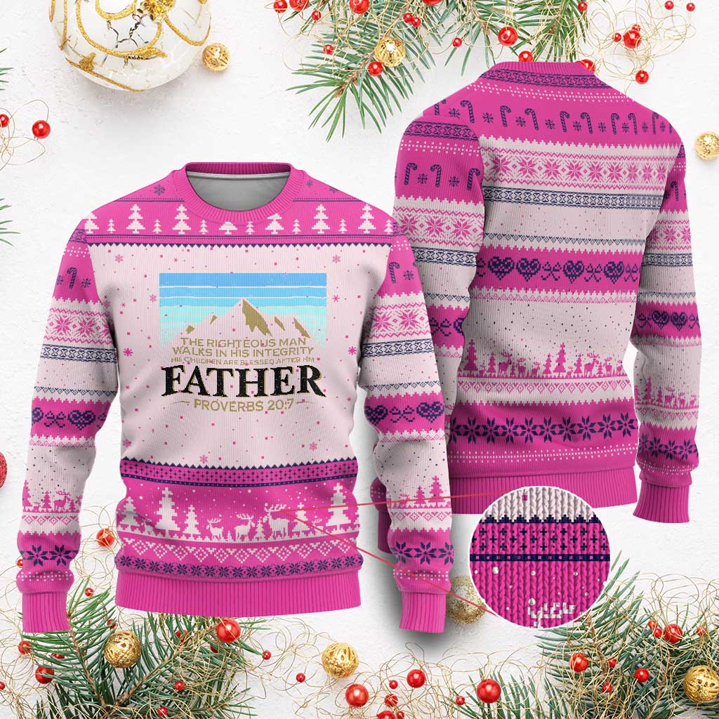 Funny Christian Father Ugly Christmas Sweater The Righteous Man Walks In His Integrity Fathers Day - Wonder Print Shop