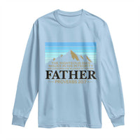 Funny Christian Father Long Sleeve Shirt The Righteous Man Walks In His Integrity Fathers Day