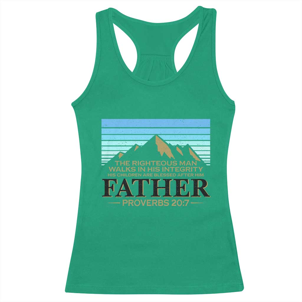 Funny Christian Father Racerback Tank Top The Righteous Man Walks In His Integrity Fathers Day