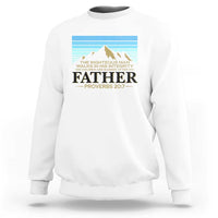 Funny Christian Father Sweatshirt The Righteous Man Walks In His Integrity Fathers Day