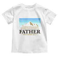 Funny Christian Father Toddler T Shirt The Righteous Man Walks In His Integrity Fathers Day