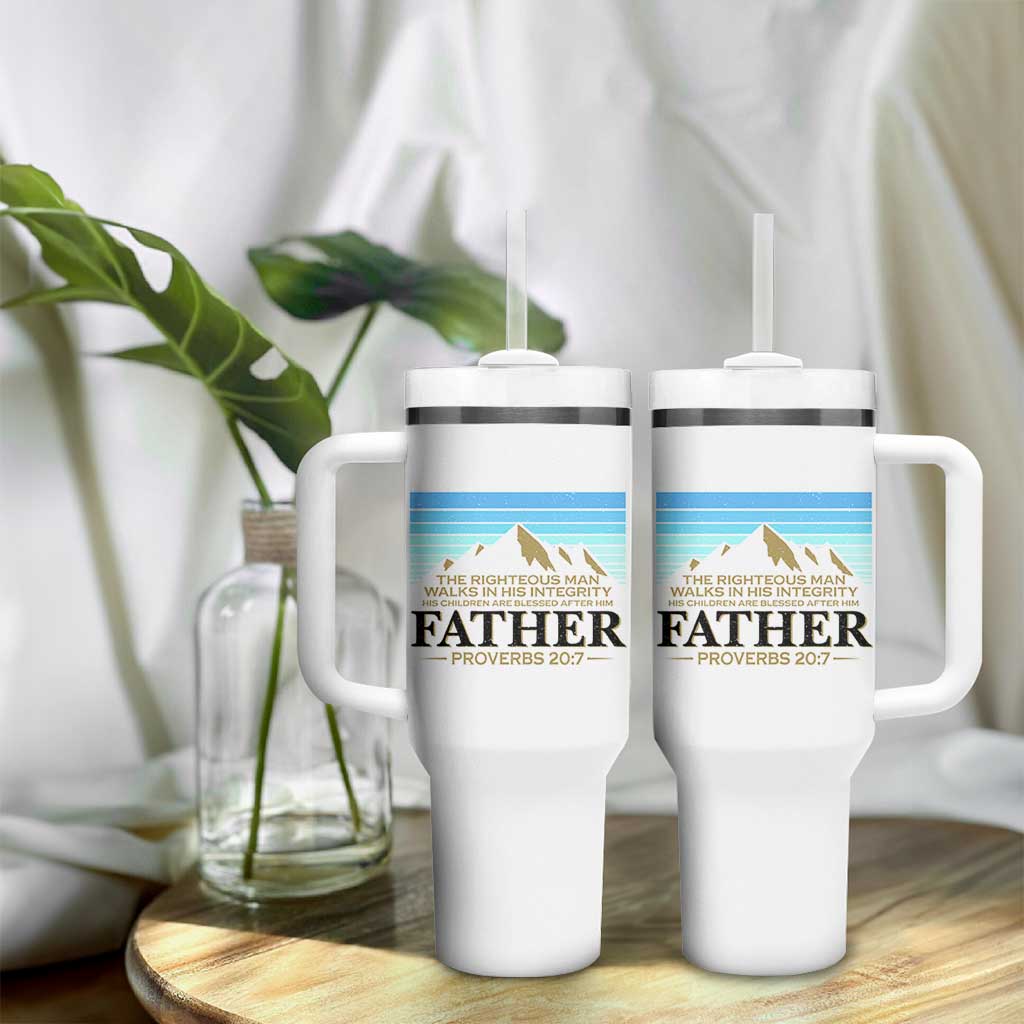 Funny Christian Father Tumbler With Handle The Righteous Man Walks In His Integrity Fathers Day