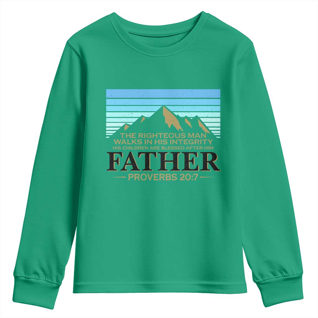 Funny Christian Father Youth Sweatshirt The Righteous Man Walks In His Integrity Fathers Day