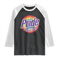 Funny Pride Removes Stubborn Orange Stains Raglan Shirt LGBTQ Pride Month