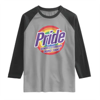 Funny Pride Removes Stubborn Orange Stains Raglan Shirt LGBTQ Pride Month