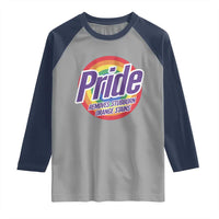 Funny Pride Removes Stubborn Orange Stains Raglan Shirt LGBTQ Pride Month