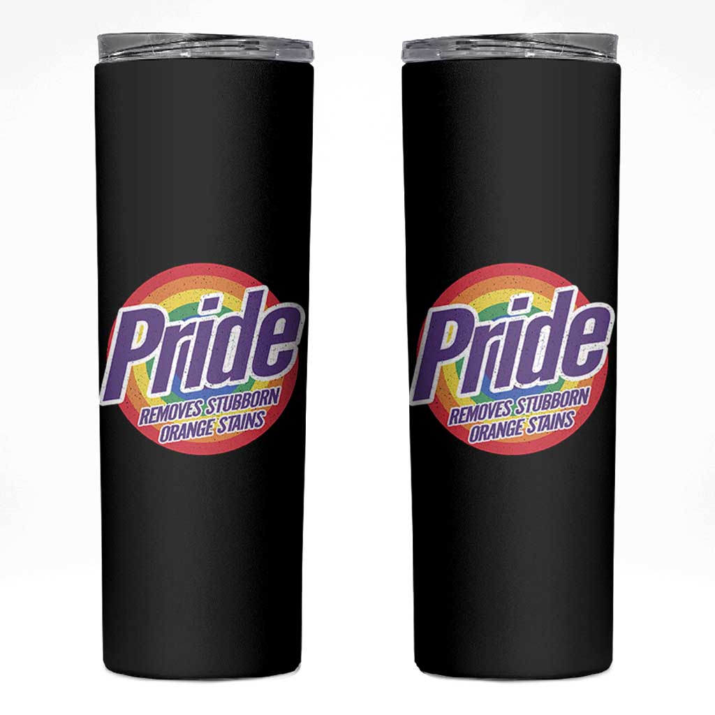 Funny Pride Removes Stubborn Orange Stains Skinny Tumbler LGBTQ Pride Month