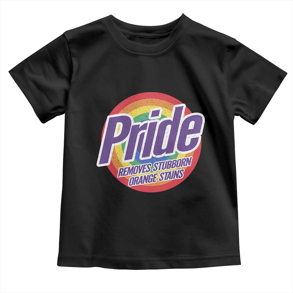 Funny Pride Removes Stubborn Orange Stains Toddler T Shirt LGBTQ Pride Month