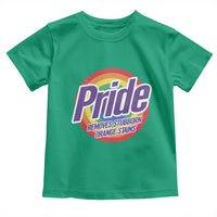Funny Pride Removes Stubborn Orange Stains Toddler T Shirt LGBTQ Pride Month