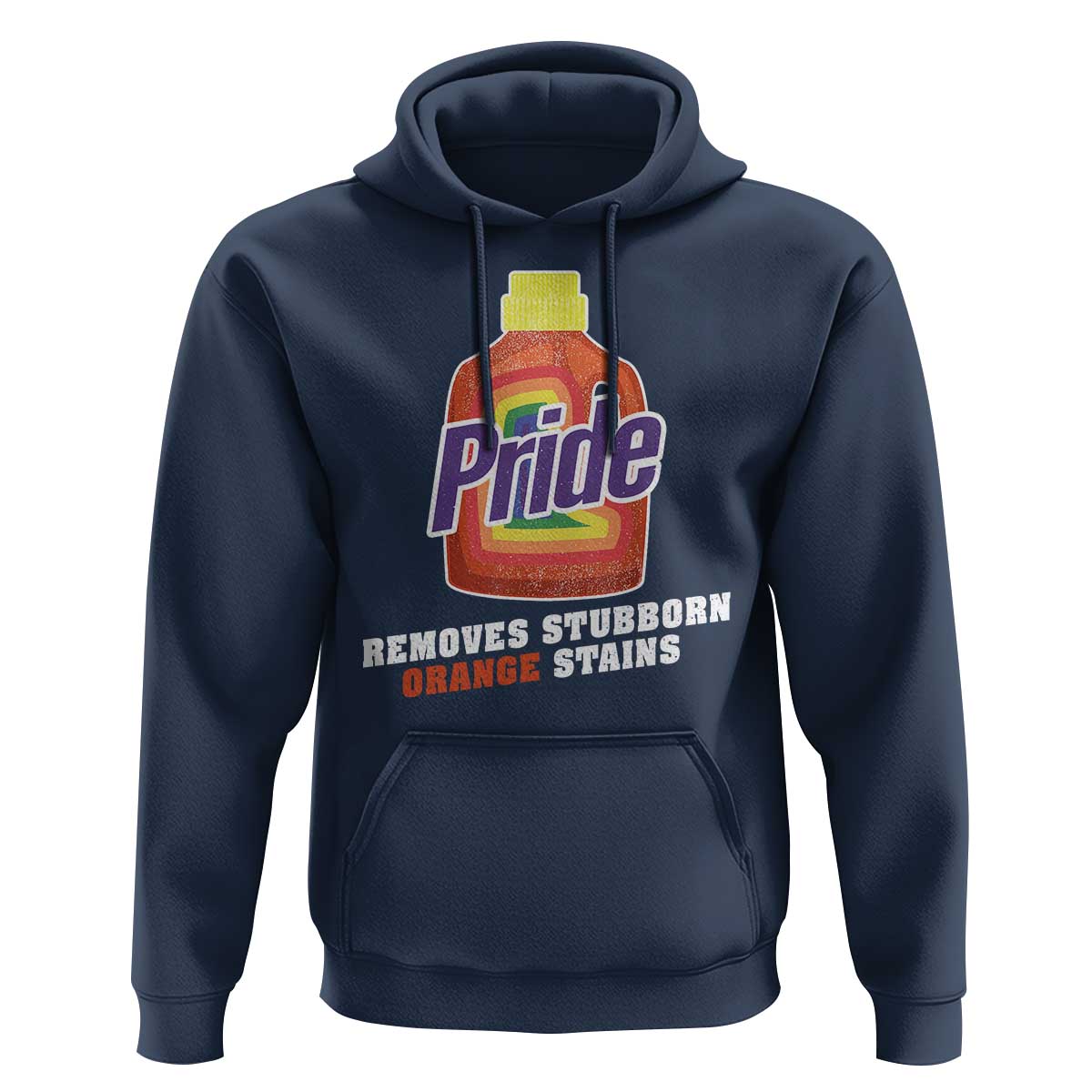 Funny Pride Removes Stubborn Orange Stains Hoodie Pride Month LGBTQ - Wonder Print Shop