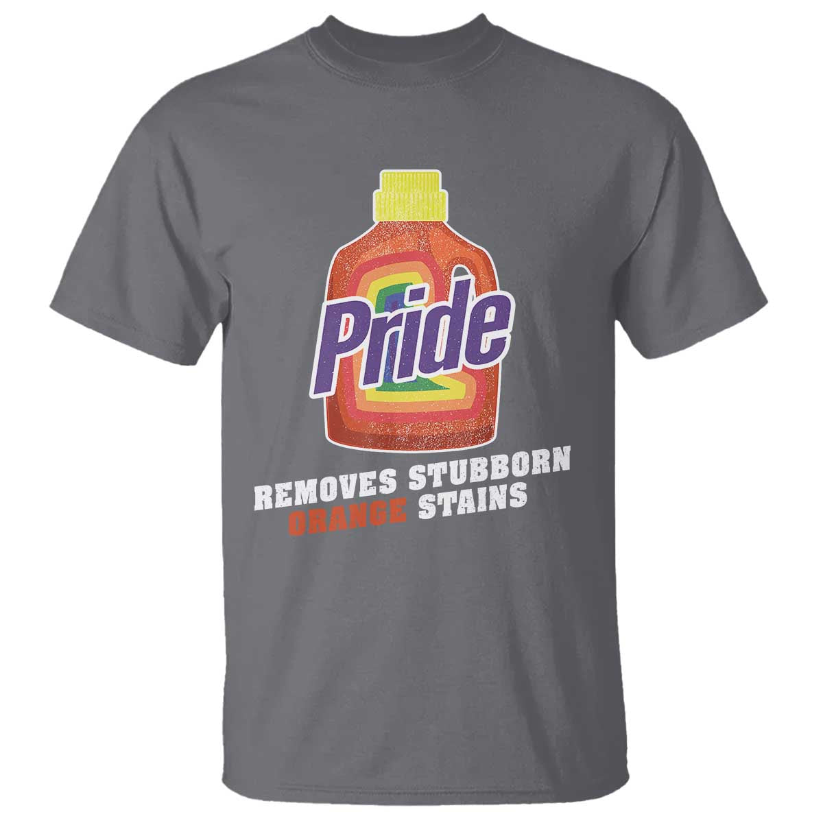 Funny Pride Removes Stubborn Orange Stains T Shirt Pride Month LGBTQ - Wonder Print Shop