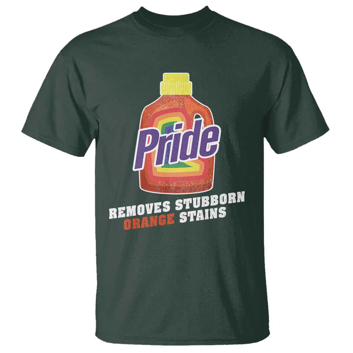 Funny Pride Removes Stubborn Orange Stains T Shirt Pride Month LGBTQ - Wonder Print Shop