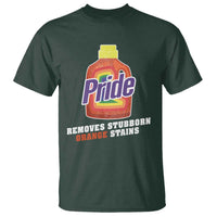 Funny Pride Removes Stubborn Orange Stains T Shirt Pride Month LGBTQ - Wonder Print Shop