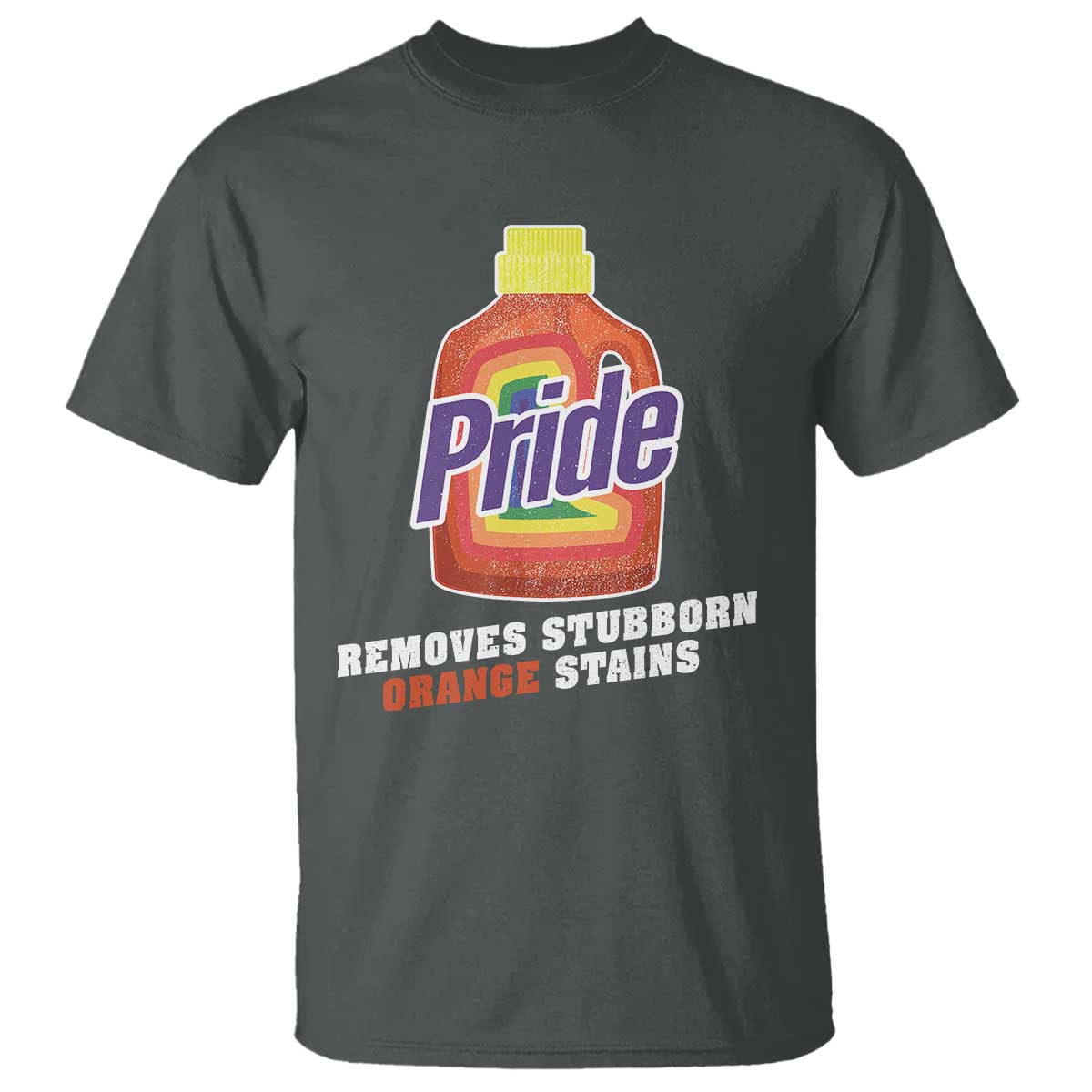 Funny Pride Removes Stubborn Orange Stains T Shirt Pride Month LGBTQ - Wonder Print Shop