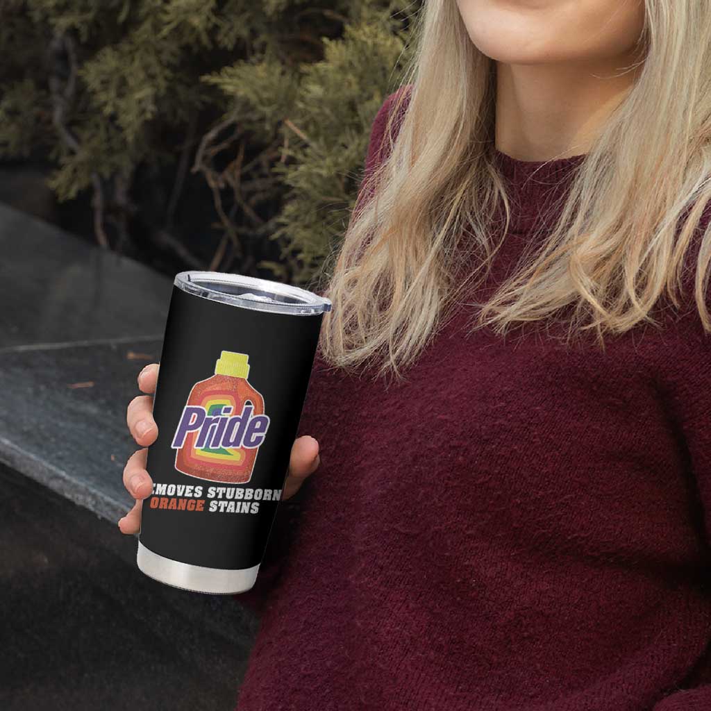 Funny Pride Removes Stubborn Orange Stains Tumbler Cup Pride Month LGBTQ - Wonder Print Shop