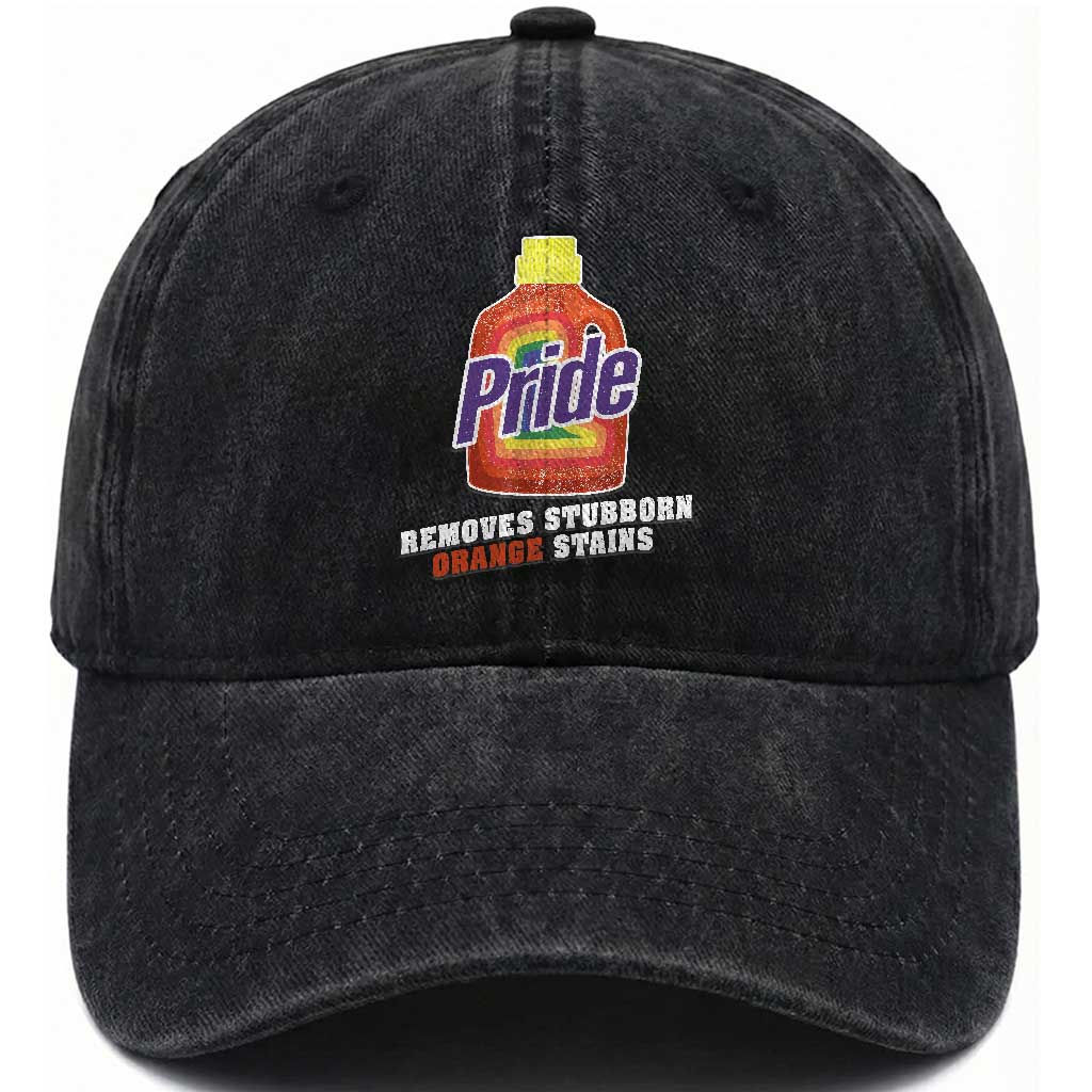 Funny Pride Removes Stubborn Orange Stains Washed Cotton Baseball Cap Pride Month LGBTQ