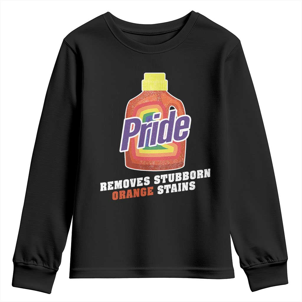 Funny Pride Removes Stubborn Orange Stains Youth Sweatshirt Pride Month LGBTQ - Wonder Print Shop