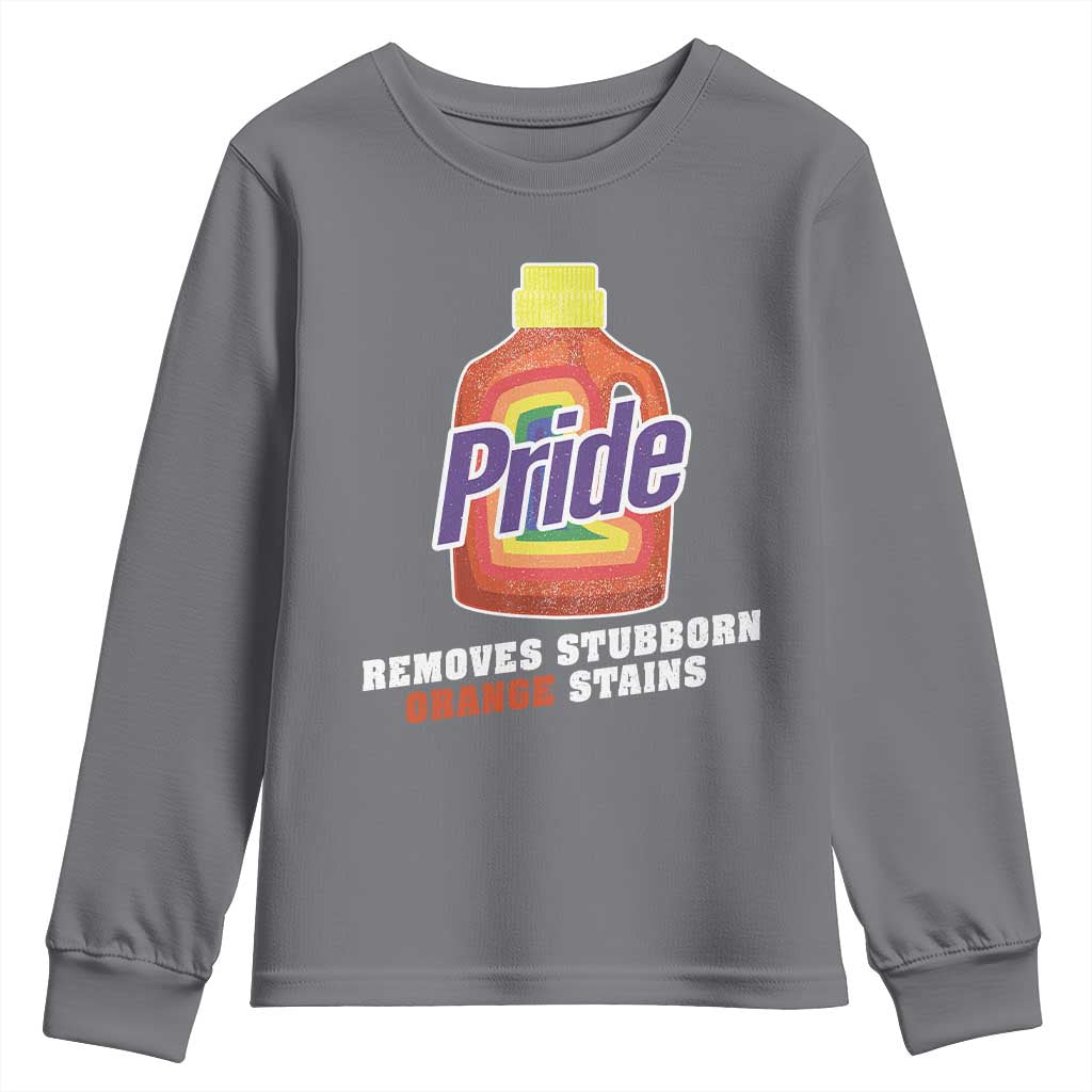 Funny Pride Removes Stubborn Orange Stains Youth Sweatshirt Pride Month LGBTQ - Wonder Print Shop