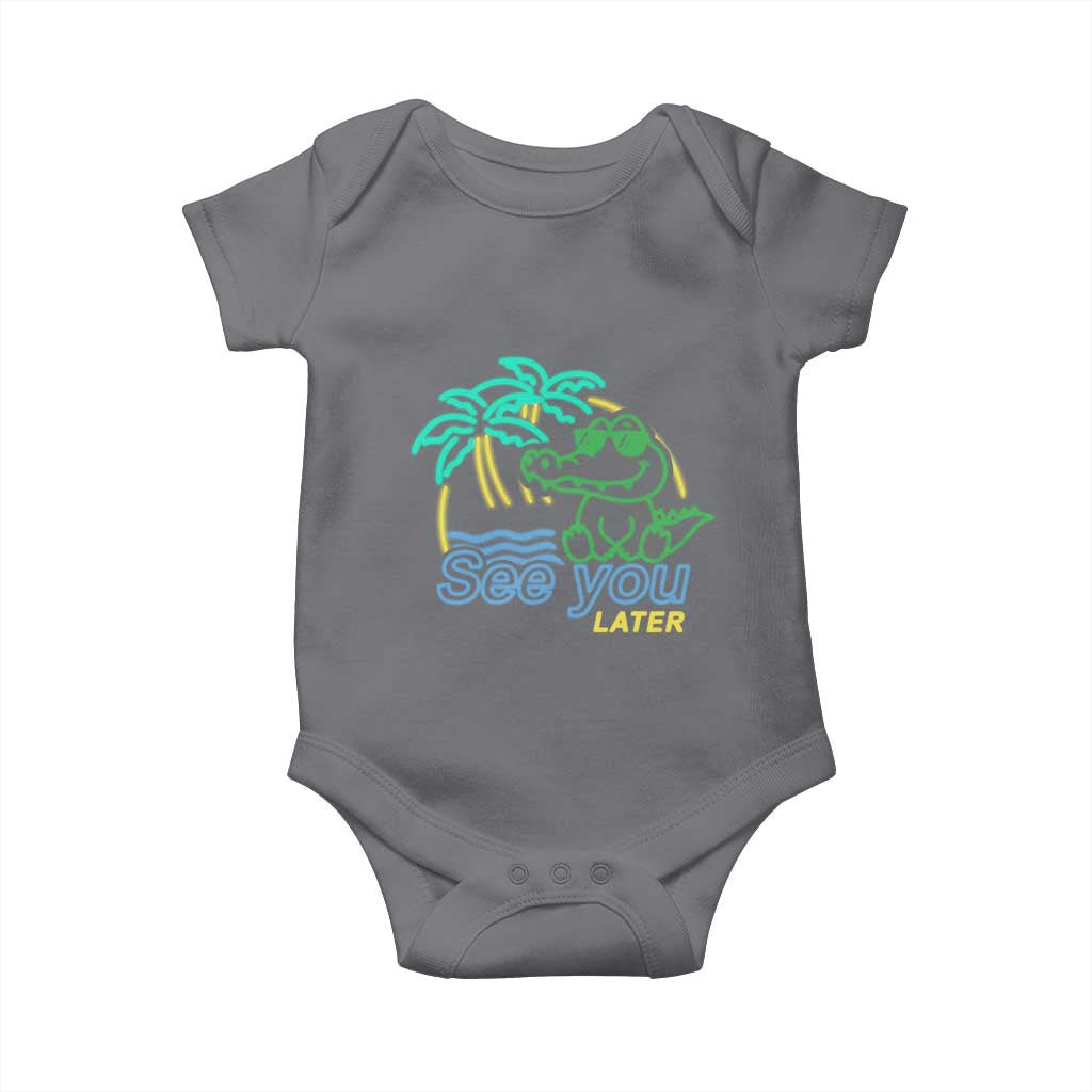 Funny See You Later Teacher Summer Alligator Baby Onesie Later Gator Last Day Of School - Wonder Print Shop