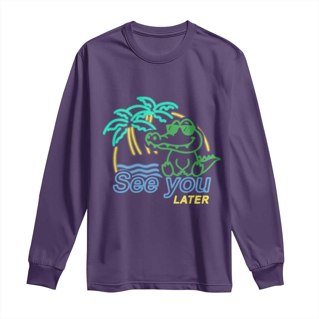 Funny See You Later Teacher Summer Alligator Long Sleeve Shirt Later Gator Last Day Of School - Wonder Print Shop