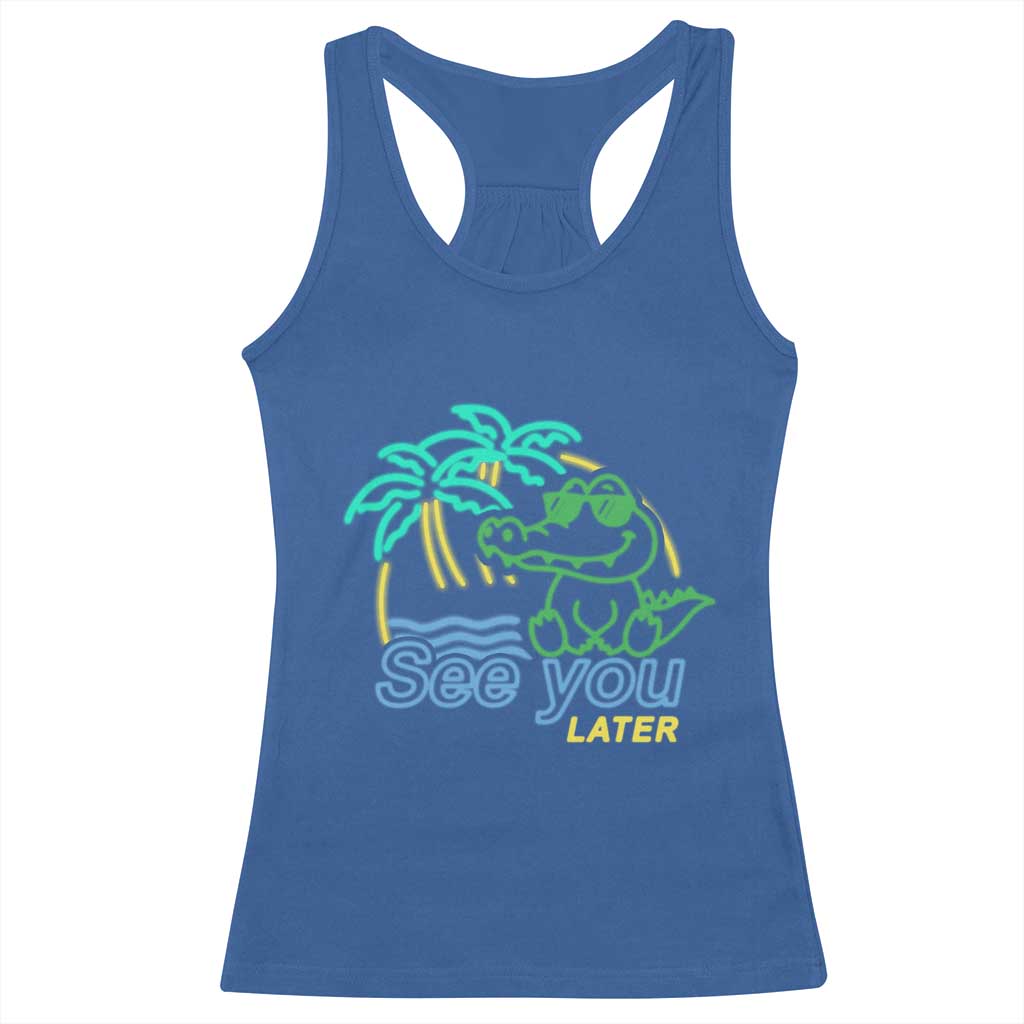 Funny See You Later Teacher Summer Alligator Racerback Tank Top Later Gator Last Day Of School - Wonder Print Shop