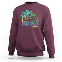 Funny See You Later Teacher Summer Alligator Sweatshirt Later Gator Last Day Of School - Wonder Print Shop