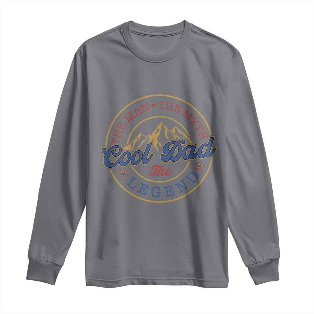 Cool Dad The Man The Myth The Legend Long Sleeve Shirt Fathers Day Beer Lover - Wonder Print Shop