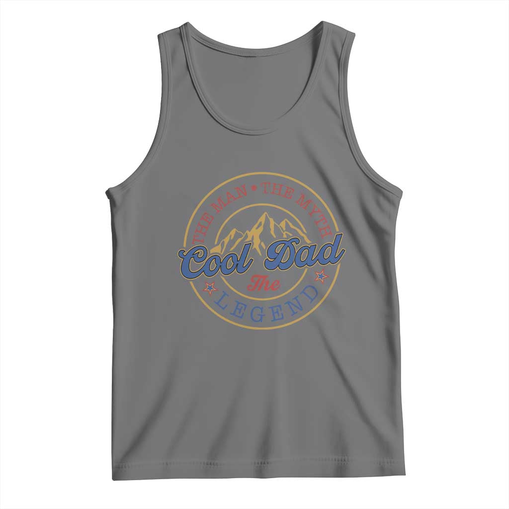 Cool Dad The Man The Myth The Legend Tank Top Fathers Day Beer Lover - Wonder Print Shop