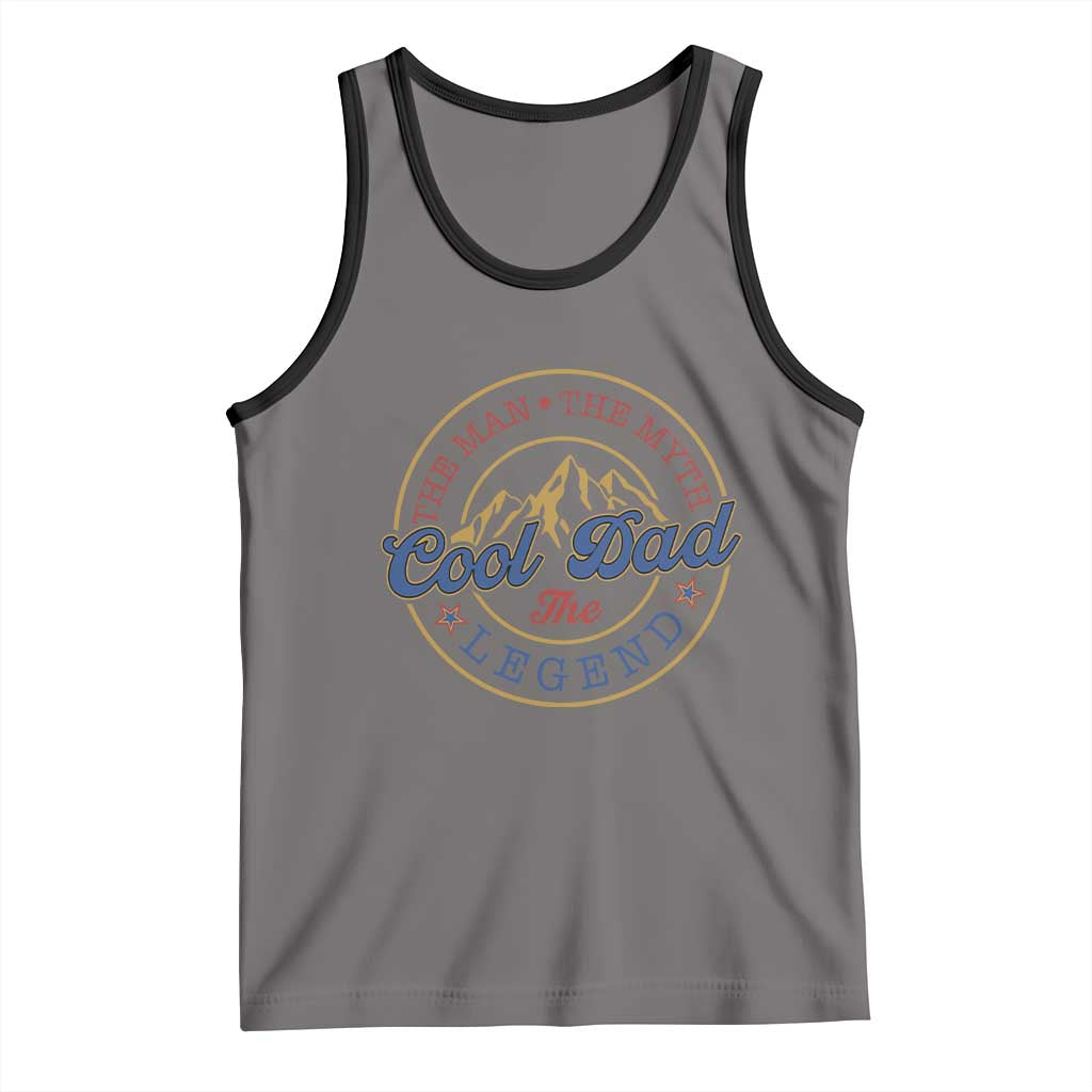 Cool Dad The Man The Myth The Legend Tank Top Fathers Day Beer Lover - Wonder Print Shop