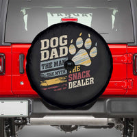 Funny Dog Dad The Man The Myth The Snack Dealer Spare Tire Cover Fur Dad Fathers Day