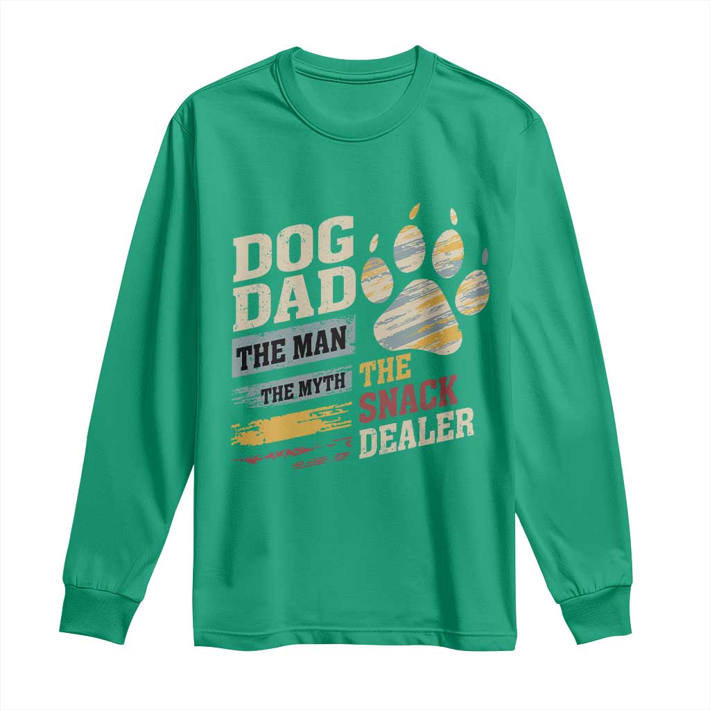 Funny Dog Dad The Man The Myth The Snack Dealer Long Sleeve Shirt Fur Dad Fathers Day