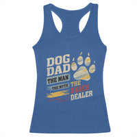 Funny Dog Dad The Man The Myth The Snack Dealer Racerback Tank Top Fur Dad Fathers Day