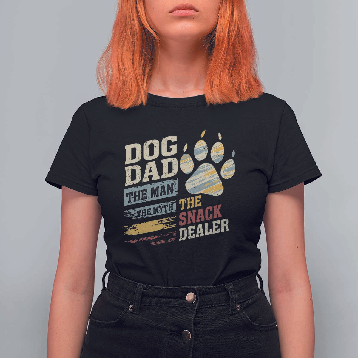 Funny Dog Dad The Man The Myth The Snack Dealer T Shirt For Women Fur Dad Fathers Day