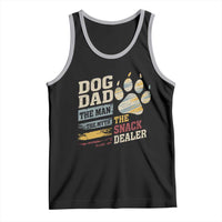 Funny Dog Dad The Man The Myth The Snack Dealer Tank Top Fur Dad Fathers Day