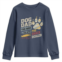 Funny Dog Dad The Man The Myth The Snack Dealer Youth Sweatshirt Fur Dad Fathers Day