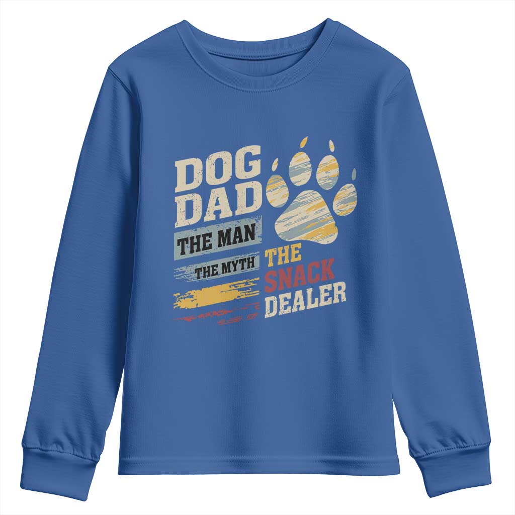 Funny Dog Dad The Man The Myth The Snack Dealer Youth Sweatshirt Fur Dad Fathers Day