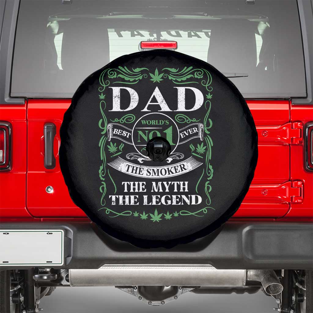 Funny Weed Cannabis Dad Spare Tire Cover Worlds No 1 Best Dad Ever The Smoker The Myth The Legend