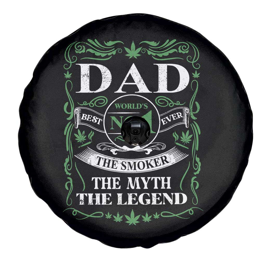 Funny Weed Cannabis Dad Spare Tire Cover Worlds No 1 Best Dad Ever The Smoker The Myth The Legend