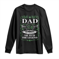 Funny Weed Cannabis Dad Long Sleeve Shirt Worlds No 1 Best Dad Ever The Smoker The Myth The Legend