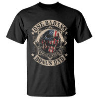 Funny One Badass Bonus Dad T Shirt Awesome Step Dad Fathers Day American Flag Skull