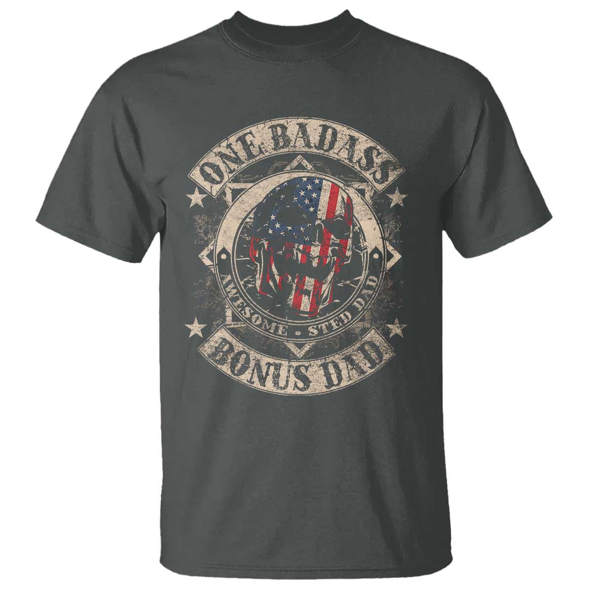 Funny One Badass Bonus Dad T Shirt Awesome Step Dad Fathers Day American Flag Skull