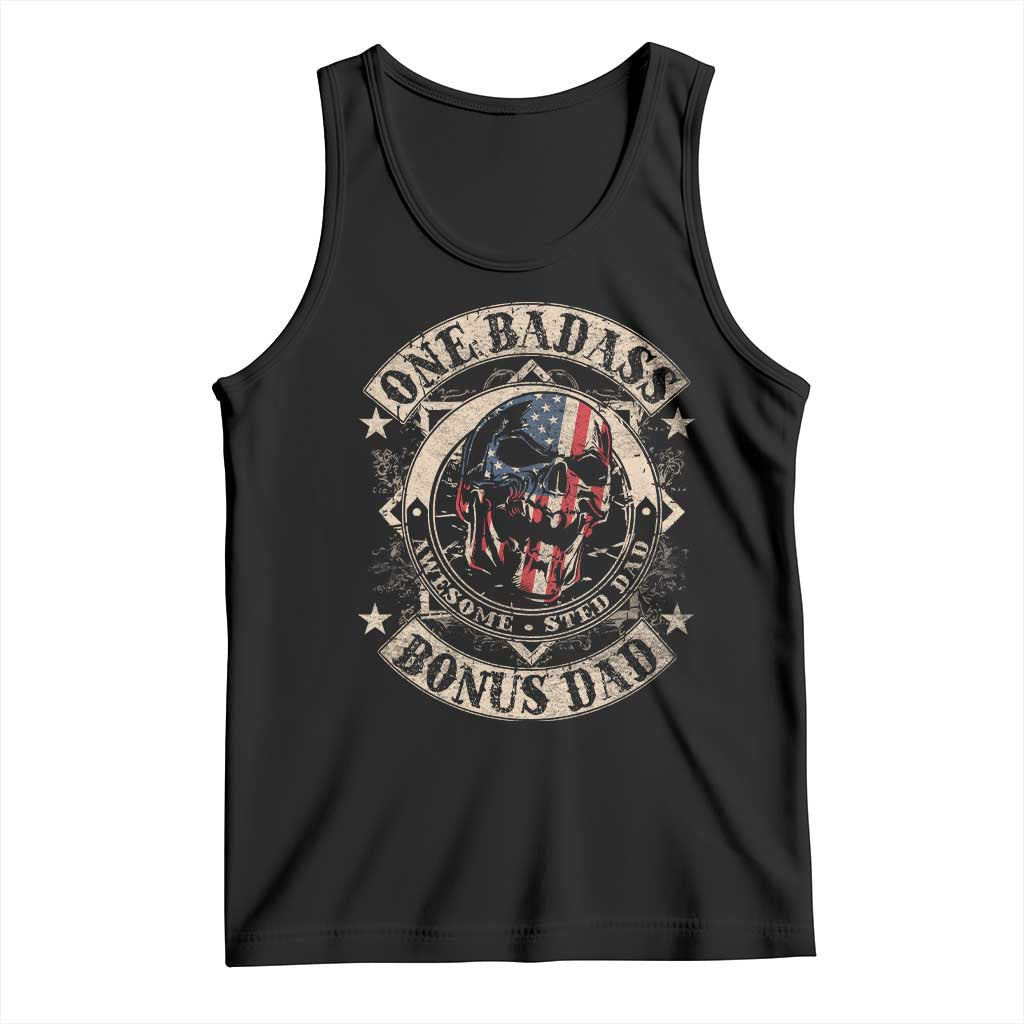 Funny One Badass Bonus Dad Tank Top Awesome Step Dad Fathers Day American Flag Skull