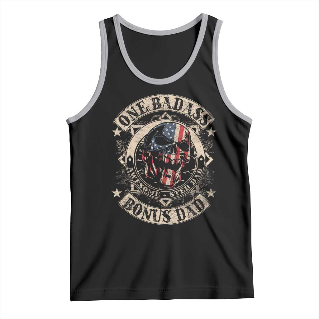 Funny One Badass Bonus Dad Tank Top Awesome Step Dad Fathers Day American Flag Skull